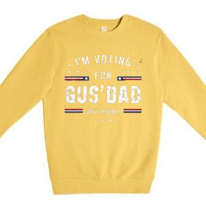 Im Voting For Gus Dad Harris Walz 2024 Premium Crewneck Sweatshirt