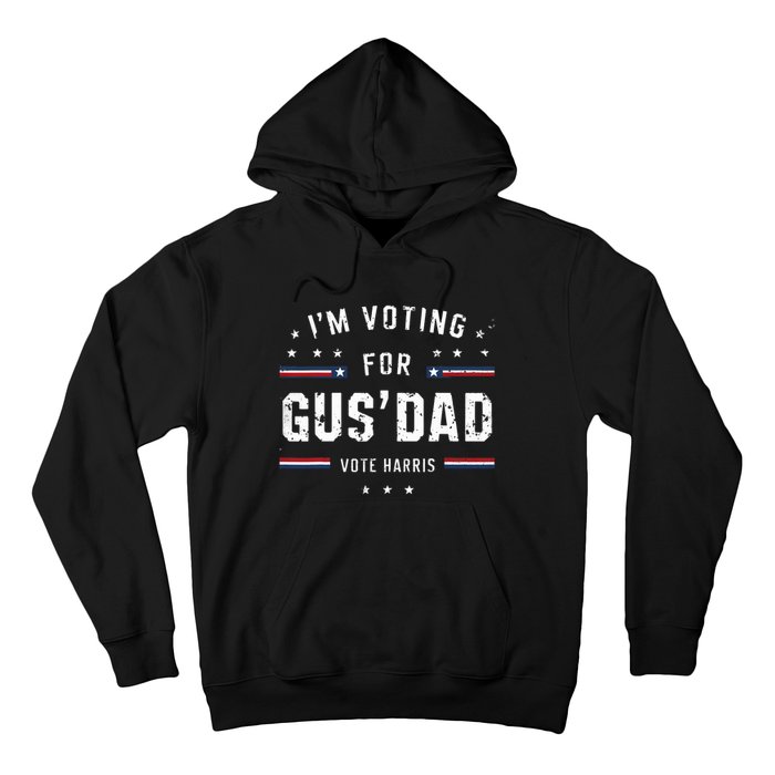 Im Voting For Gus Dad Harris Walz 2024 Hoodie