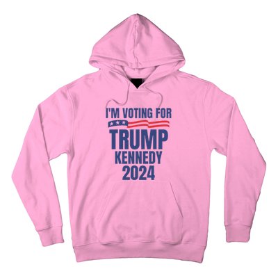 IM Voting For Trump And Kennedy 2024 Hoodie