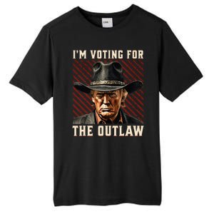 IM Voting For The Outlaw Wanted For President Trump 2024 Tall Fusion ChromaSoft Performance T-Shirt