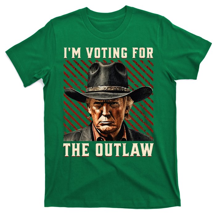 IM Voting For The Outlaw Wanted For President Trump 2024 T-Shirt