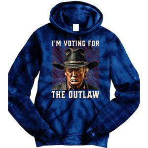 IM Voting For The Outlaw Wanted For President Trump 2024 Tie Dye Hoodie