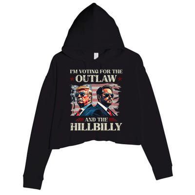 IM Voting For The Outlaw And The Hillbilly Trump Vance 2024 Crop Fleece Hoodie