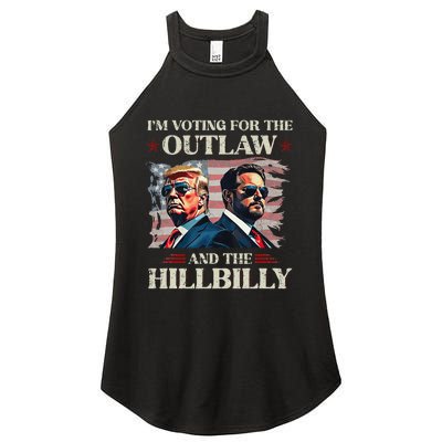 IM Voting For The Outlaw And The Hillbilly Trump Vance 2024 Women's Perfect Tri Rocker Tank