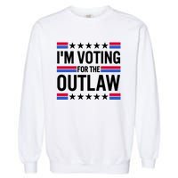 Im Voting For The Outlaw Funny Trump Garment-Dyed Sweatshirt