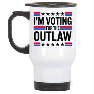 Im Voting For The Outlaw Funny Trump Stainless Steel Travel Mug