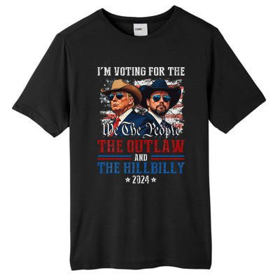 IM Voting For The Outlaw And The Hillbilly Trump Vance 2024 Tall Fusion ChromaSoft Performance T-Shirt