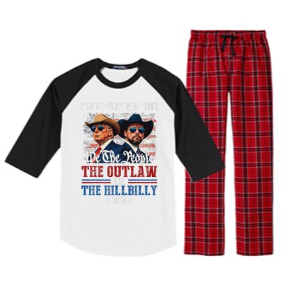 IM Voting For The Outlaw And The Hillbilly Trump Vance 2024 Raglan Sleeve Pajama Set