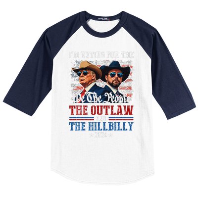 IM Voting For The Outlaw And The Hillbilly Trump Vance 2024 Baseball Sleeve Shirt