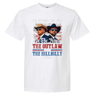 IM Voting For The Outlaw And The Hillbilly Trump Vance 2024 Garment-Dyed Heavyweight T-Shirt