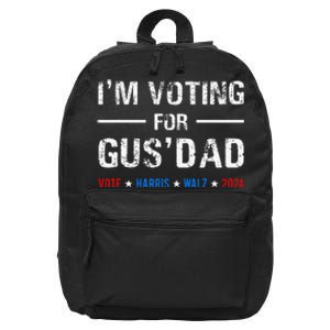 IM Voting For Gus Dad Vote Harris Walz 2024 16 in Basic Backpack