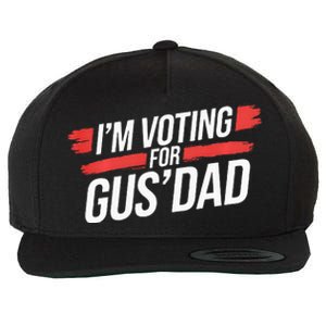 IM Voting For Gus Dad Harris Walz Wool Snapback Cap