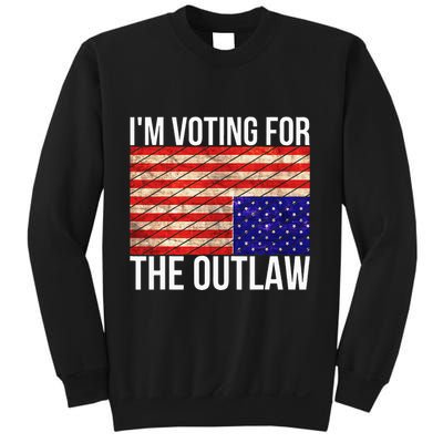 IM Voting For The Outlaw President Funny Election Sweatshirt