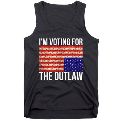 IM Voting For The Outlaw President Funny Election Tank Top