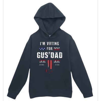 IM Voting For Gus Dad Urban Pullover Hoodie