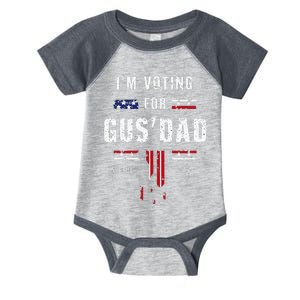 IM Voting For Gus Dad Infant Baby Jersey Bodysuit