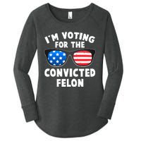 Im Voting For The Convicted Felon Trump Women's Perfect Tri Tunic Long Sleeve Shirt