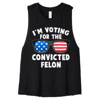 Im Voting For The Convicted Felon Trump Women's Racerback Cropped Tank