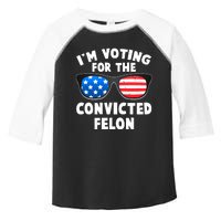 Im Voting For The Convicted Felon Trump Toddler Fine Jersey T-Shirt