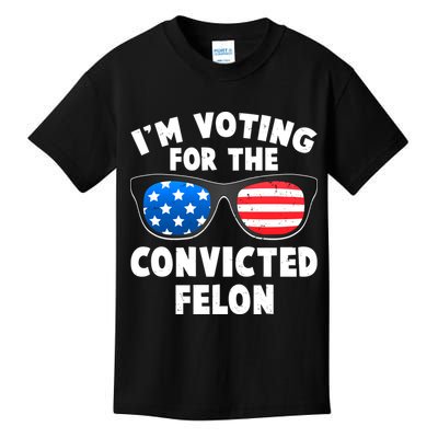 Im Voting For The Convicted Felon Trump Kids T-Shirt