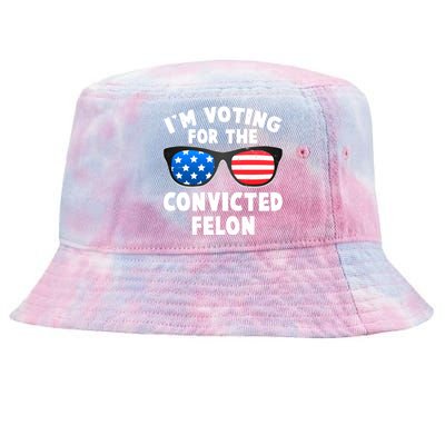 Im Voting For The Convicted Felon Trump Tie-Dyed Bucket Hat