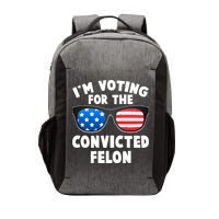 Im Voting For The Convicted Felon Trump Vector Backpack