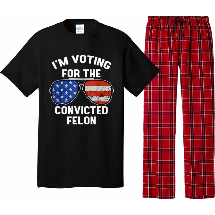 Im Voting For The Convicted Fellon 2024 Us Flag Pro Trump Pajama Set