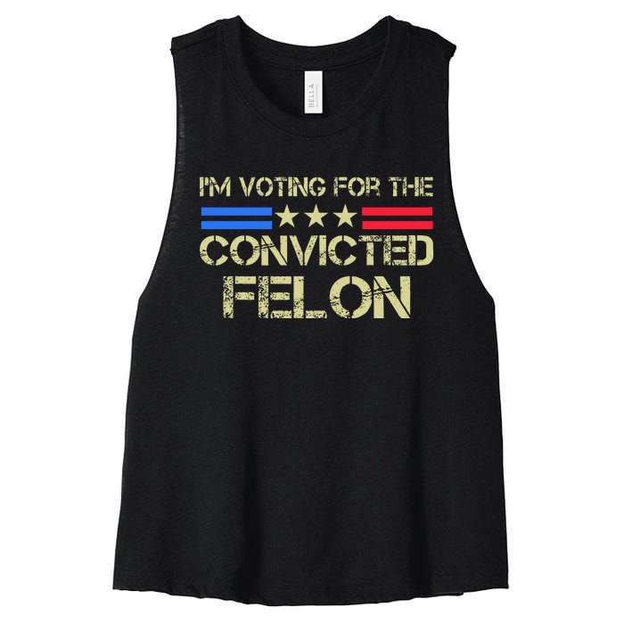 IM Voting For The Convicted Fellon 2024 Us Flag Pro Trump Women's Racerback Cropped Tank