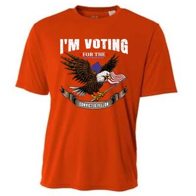 IM Voting For The Convicted Fellon 2024 Us Flag Pro Trump Cooling Performance Crew T-Shirt