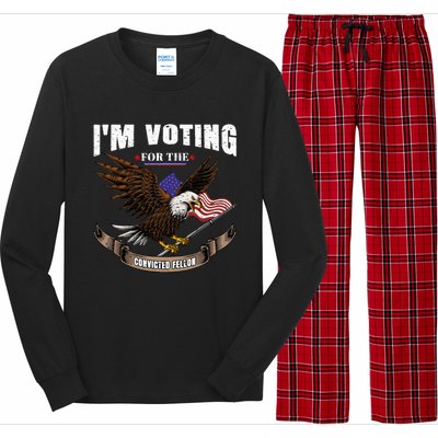 IM Voting For The Convicted Fellon 2024 Us Flag Pro Trump Long Sleeve Pajama Set