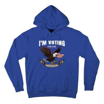 IM Voting For The Convicted Fellon 2024 Us Flag Pro Trump Hoodie