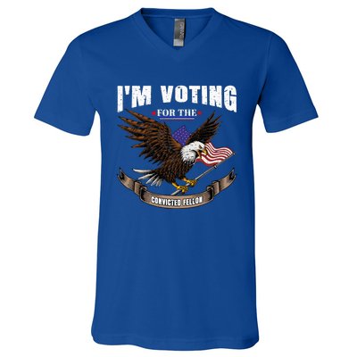 IM Voting For The Convicted Fellon 2024 Us Flag Pro Trump V-Neck T-Shirt