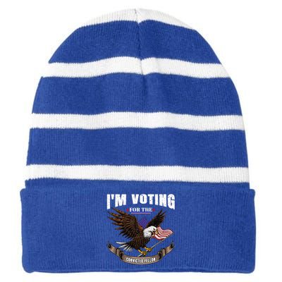 IM Voting For The Convicted Fellon 2024 Us Flag Pro Trump Striped Beanie with Solid Band