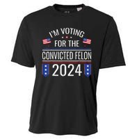 IM Voting For The Convicted Fellon 2024 Us Flag Pro Trump Cooling Performance Crew T-Shirt