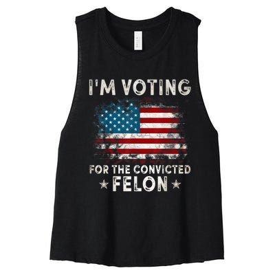 IM Voting For The Convicted Felon Funny Retro American Flag Women's Racerback Cropped Tank