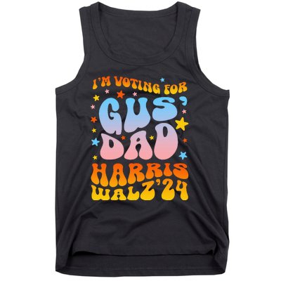 IM Voting For Gus Dad Vote Harris Walz 2024 Tank Top