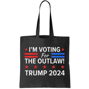 Im Voting For The Outlaw Funny Pro Trump 2024 Election Tote Bag