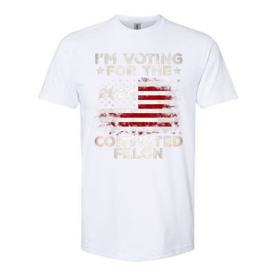 IM Voting For The Convicted Felon Funny Retro American Flag Softstyle CVC T-Shirt