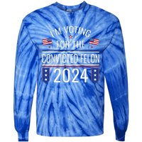 IM Voting For The Convicted Fellon 2024 Us Flag Protrump Tie-Dye Long Sleeve Shirt