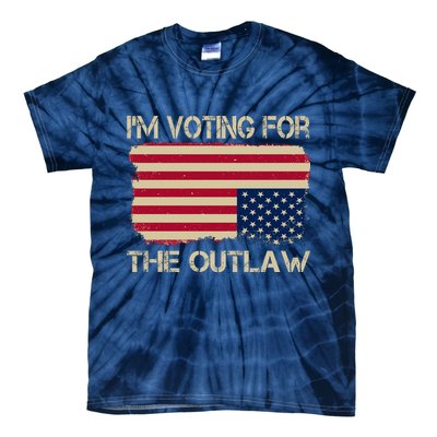 Im Voting For The Outlaw Tie-Dye T-Shirt