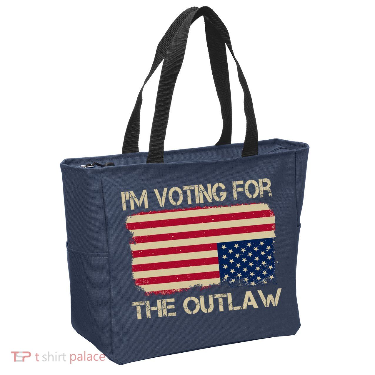 Im Voting For The Outlaw Zip Tote Bag