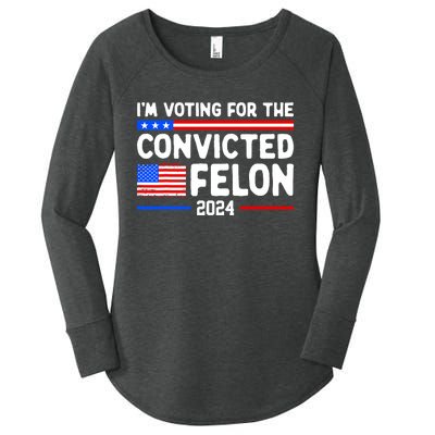 IM Voting For The Convicted Felon 2024 Women's Perfect Tri Tunic Long Sleeve Shirt