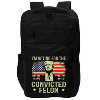 IM Voting For The Convicted Felon Funny Retro American Flag Impact Tech Backpack
