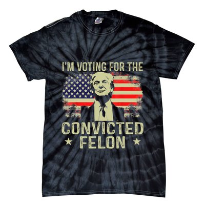 IM Voting For The Convicted Felon Funny Retro American Flag Tie-Dye T-Shirt