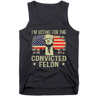 IM Voting For The Convicted Felon Funny Retro American Flag Tank Top