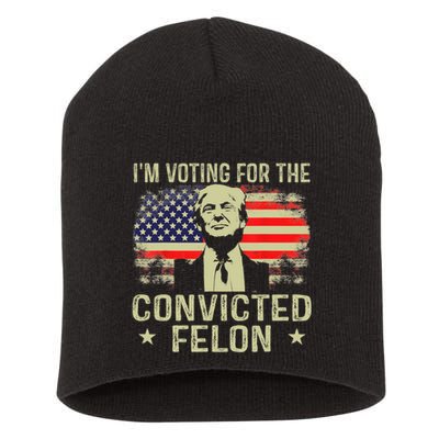 IM Voting For The Convicted Felon Funny Retro American Flag Short Acrylic Beanie