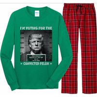 IM Voting For The Convicted Felon Trump 2024 Long Sleeve Pajama Set