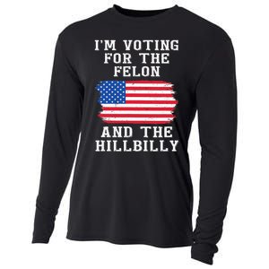 I’M Voting For The Felon & The Hillbilly Pro Trump 2024 Cooling Performance Long Sleeve Crew