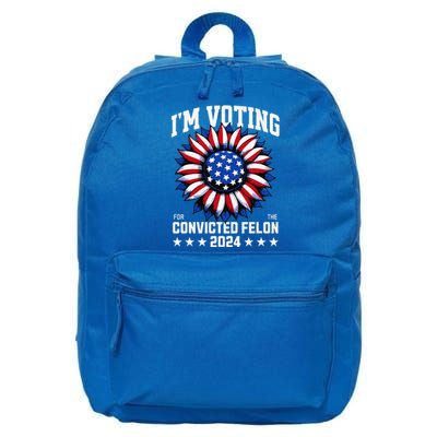 Im Voting For A Felon In 2024 16 in Basic Backpack