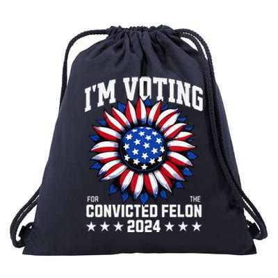 Im Voting For A Felon In 2024 Drawstring Bag